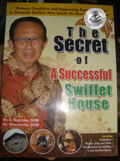 BOOK 1 : The Secret of A Successful Swiflet House